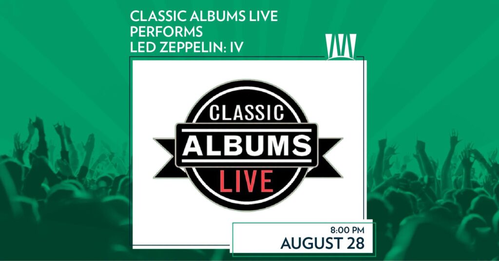 Classic Albums Live Performs Led Zeppelin IV at MOT
